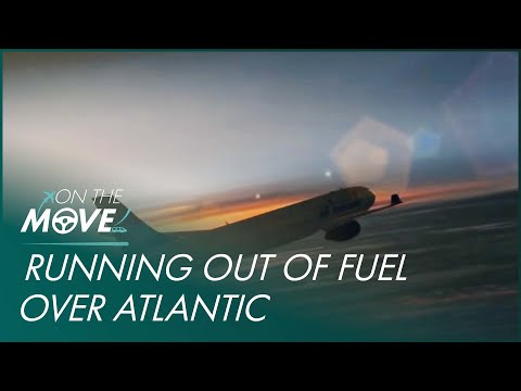 Air Transat Flight 236 Runs Out Of Fuel Over The Atlantic | Mayday | On The Move