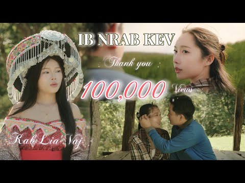 KabLia Vaj - Ib Nrab Kev (Official MV)