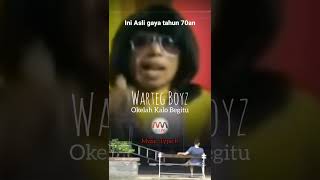 Download lagu Asli Gaya Tahun 70an | Okelah Kalo begitu - Warteg Boyz | SOUND TYPE R mp3 Download lagu Asli Gaya Tahun 70an | Okelah Kalo begitu - Warteg Boyz | SOUND TYPE R mp3
