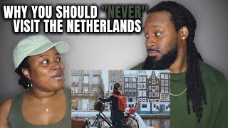 🇳🇱 American Couple React Why You Should NEVER Visit the Netherlands