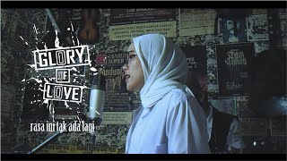 Download lagu glory of love - rasa ini tak ada lagi ( cover acoustic ) mp3