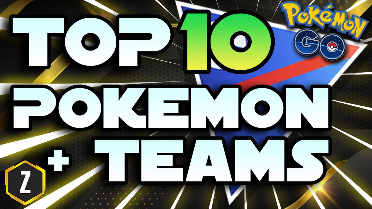 *Season 7* Top 10 Pokémon and Teams for Great League Pokémon GO Battle