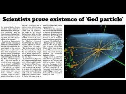 God Particle Proves Jesus is Creator