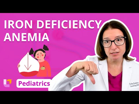 Iron Deficiency Anemia: Alterations in Health - Pediatric Nursing, Cardio Disorders | @LevelUpRN