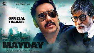 Mayday-Official Trailer | 51 Interesting Facts | | Ajay Devgan | Amitabh Bachchan |Rakul Preet Singh video