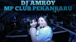 Download lagu DJ AMROY 17 AGUSTUS 2018 MP CLUB PEKANBARU mp3