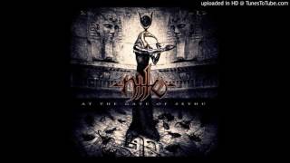 Nile - The Fiends Who Come To Steal the Magick of the Deceased