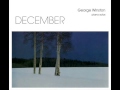 The Holly and the Ivy  - Solo Pianist George Winston - from DECEMBER