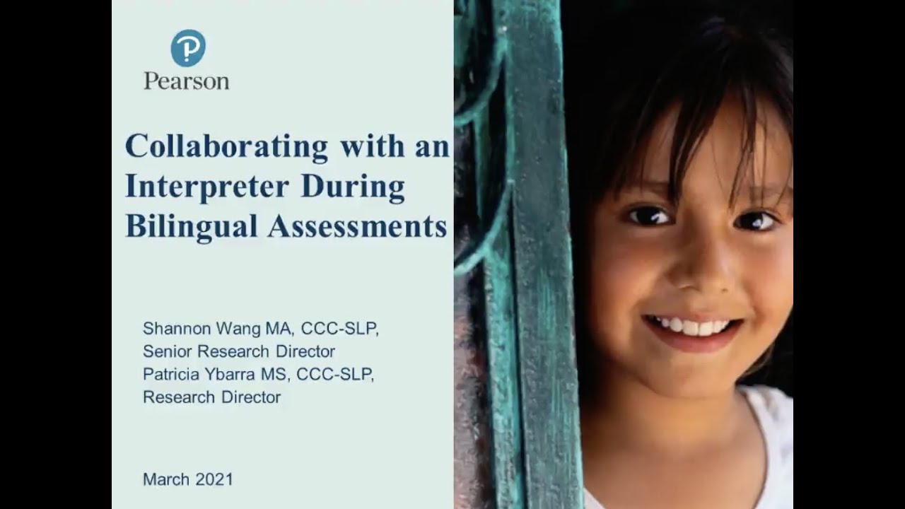 Collaborating with an Interpreter During Bilingual Assessments