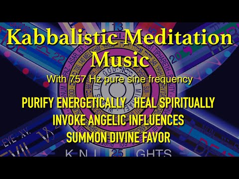 757Hz Tiphareth Kabbalah Tree of Life Sephiroth Meditation Music Therapy Spirituality ASMR