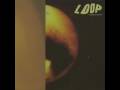 Loop - Afterglow