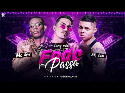 Tony RDA Fode que passa