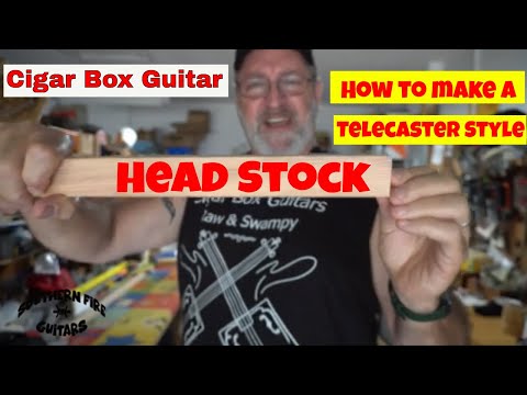 Cigar Box Guitar - Making a Telecaster Style Head Stock
