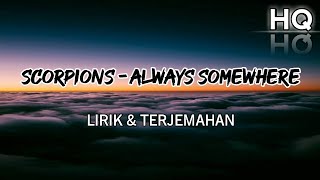 Download lagu Scorpions - Always Somewhere Lirik & Terjemahan (HQ)#rockstar #scorpions #alwayssomewhere mp3 Download lagu Scorpions - Always Somewhere Lirik & Terjemahan (HQ)#rockstar #scorpions #alwayssomewhere mp3