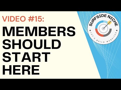 VIDEO 1 Getting Started Guide 5 Step Surfside Niche Website Strategy