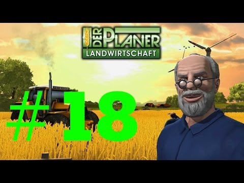 DER PLANER - LANDWIRTSCHAFT #18 As Weib darf an de dickn Drecka