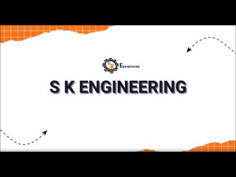 About S K Engineering