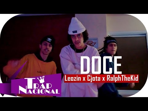 Leozin x Cjota x RalphTheKiD - DOCE ( + Letra )