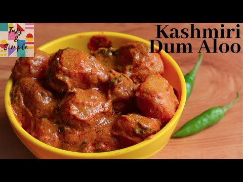 Kashmiri Dum Aloo Recipe | कश्मीरी दम आलू | Easy Recipe | चटपटे आलू दम | Tasty And Simple