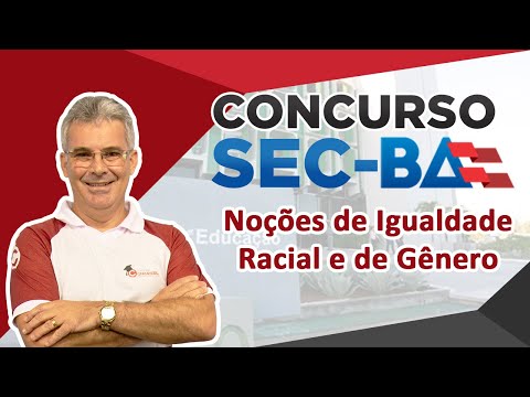 Aula - Estatuto da Igualdade Racial (Lei Federal N° 12.288/2010) - Concurso SEC/BA