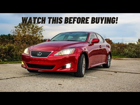 Things You Should Know Before Buying A Lexus IS250!! *(2IS)*