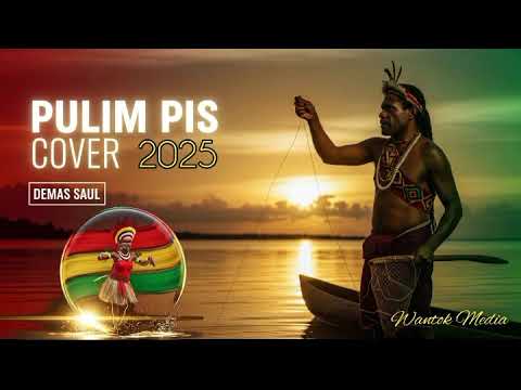 Pulim Pis (Cover) – Demas Saul | Wantok Media | PNG Music 2025