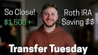 Almost At My Investing Goal | March Transfer Tuesday