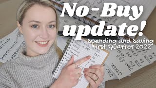 No-buy update – first quarter spending and saving!