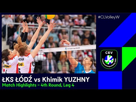 #CLVolleyW | ŁKS Commercecon ŁÓDŹ vs Khimik YUZHNY - Match Highlights
