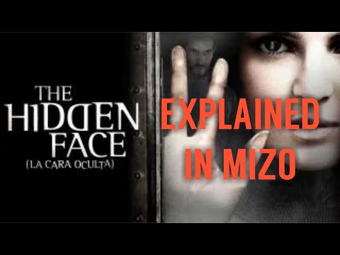 THE HIDDEN FACE MIZO TAWNGA HRILHFIAHNA