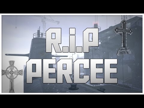 R.I.P PERCEE