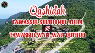 Download lagu 🔴QASHIDAH TAWASSUL SULTHONUL AULIYA SYEKH ABDUL QODIR AL JAILANI DAN TAWASSUL WALI-WALI QUTHUB mp3