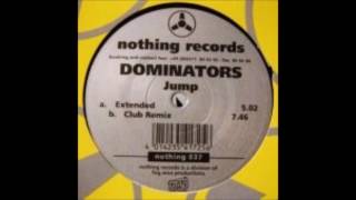 Dominators - Jump (Club Remix) (2003)