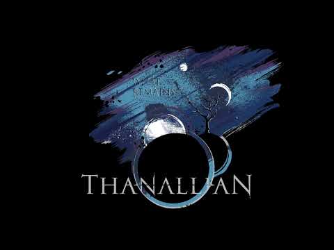 Thanallian - What Remains