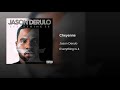 Jason Derulo Cheyenne