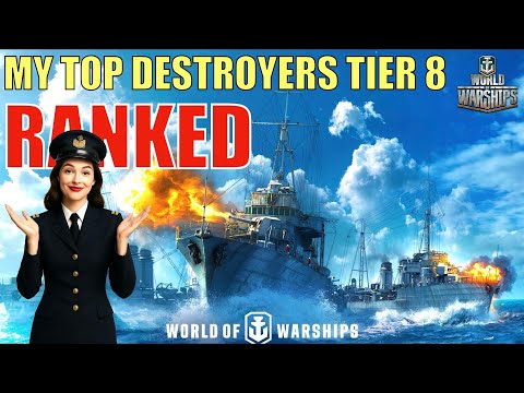 My Top 4 Tier VIII Destroyers for Ranked in World of Warships