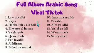 Download lagu Full Album Arabic Song Viral Tiktok mp3