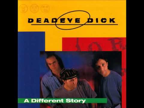 New age girl - Dead eye dick