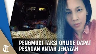 Fakta Sopir Taksol Antar Jenazah saat Subuh karena Keluarga Tak Ada Biaya, Bupati Beri Tanggapan