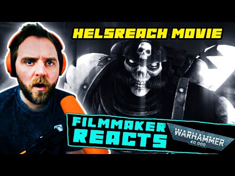 FILMMAKER REACTS: HELSREACH: THE 40K MOVIE!! | ANIMATED ADAPTATION!?!