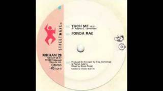 Fonda Rae - Tuch Me [12