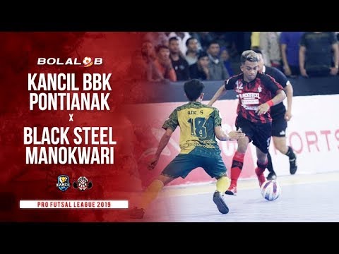 DRAMATIS! Kancil BBK Pontianak (4) vs (5) Black Steel Manokwari - Higlights Pro Futsal League 2019
