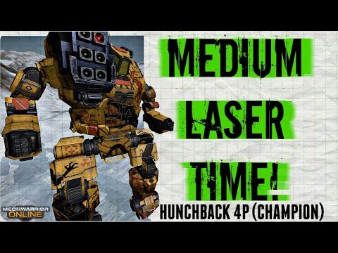 MWO - Hunchback 4P (C) - Trying to end my bad luck streak!