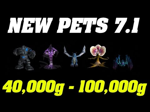 Legion: New Farmable Pets In Patch 7.1  | 40,000g - 100,000g |