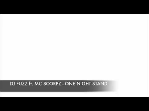 DJ FUZZ ft. SCORPZ - ONE NIGHT STAND bassline 4x4 garage niche