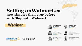 Selling on Walmart.ca - Webinar - Ship With Walmart