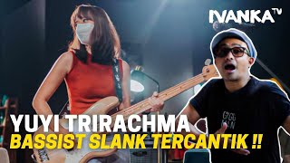 Download lagu Yuyi Trirachma Bassist Slank Tercantik IvankaTV... mp3