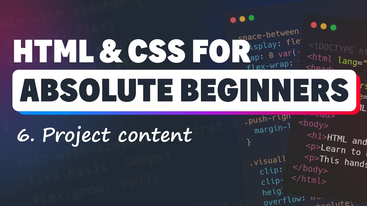HTML & CSS for Absolute Beginners: Adding content to our project
