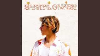 Sunflower Music Video
