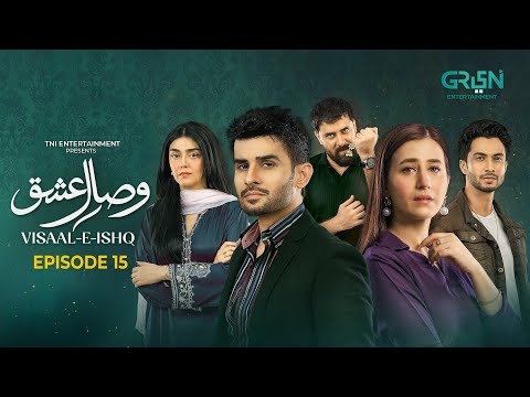 Visaal E Ishq Ep 15 (Sub) 28th Oct 2025 | Fahad Sheikh - Hiba Aziz - Haroon Shahid - Naureen Gulwani